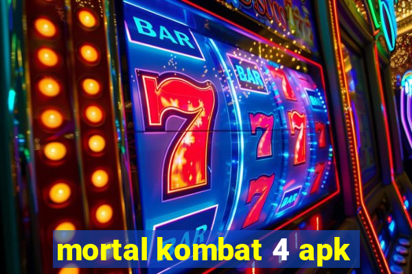 mortal kombat 4 apk